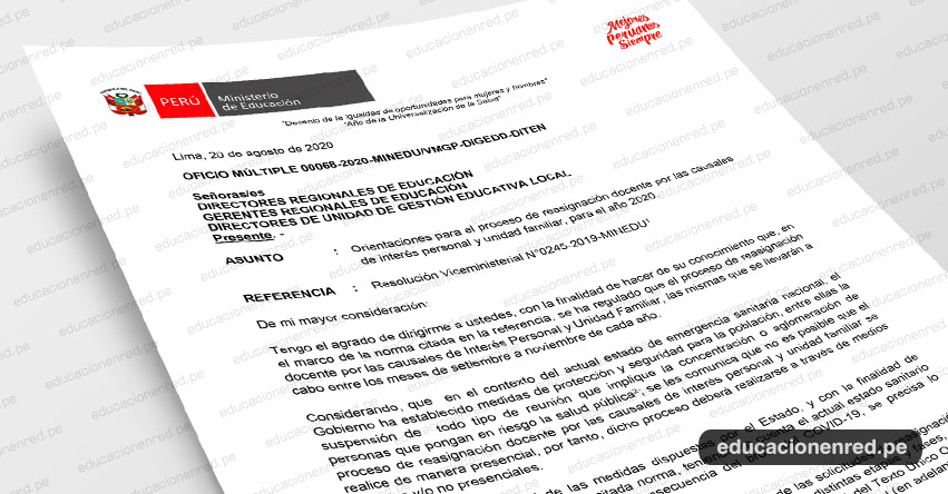 OFICIO MÚLTIPLE 00068-2020-MINEDU/VMGP-DIGEDD-DITEN.- Orientaciones para el proceso de reasignación docente por las causales de interés personal y unidad familiar, para el año 2020. OFICIO MÚLTIPLE 00068-2020-MINEDU/VMGP-DIGEDD-DITEN.- Orientaciones para el proceso de reasignación docente por las causales de interés personal y unidad familiar, para el año 2020.