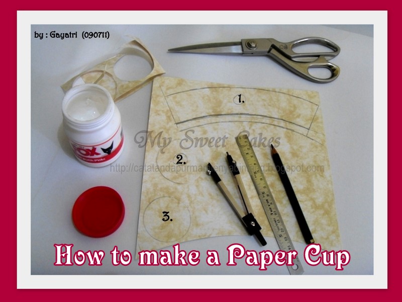My Sweet Cake: How to Make a Paper Cup