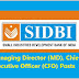 SIDBI Recruitment 2017-2018 Managing Director, CEO Posts