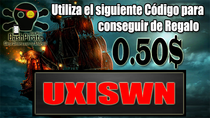 CashPirate Código para ganar 0.50$