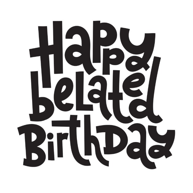 Happy Belated Birthday Messages with Images Birthday Wishes for