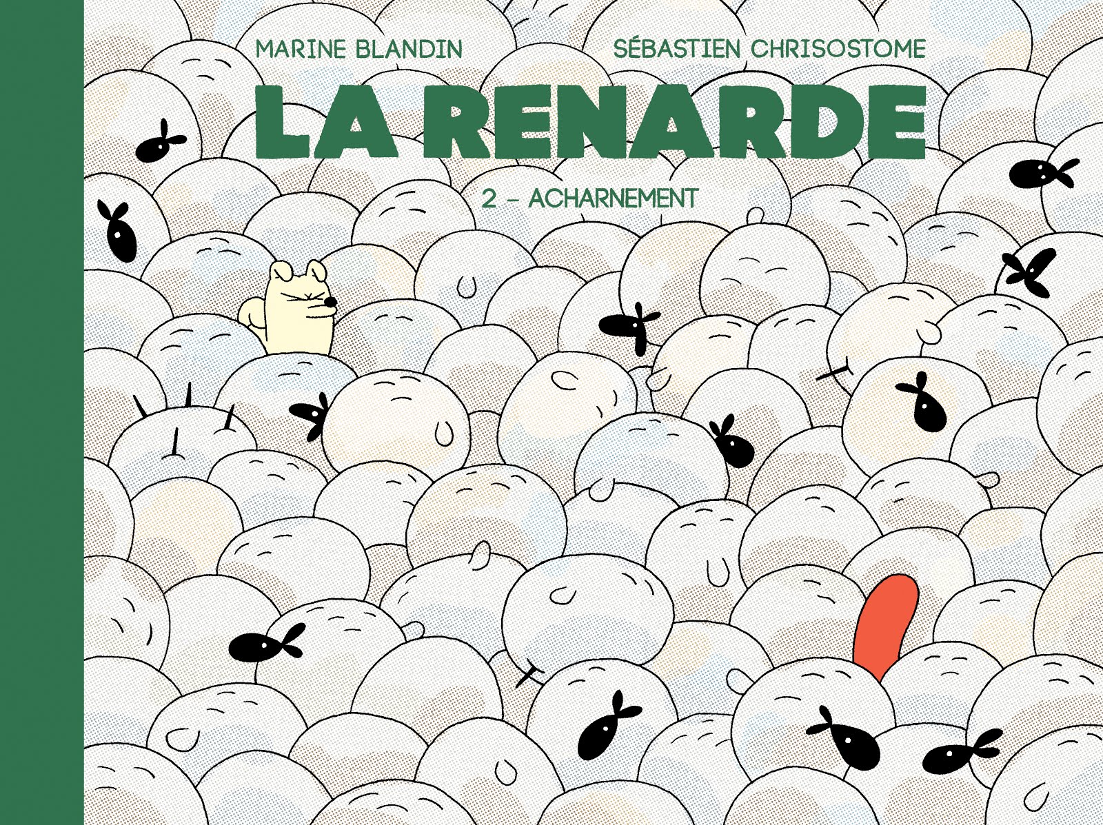 Album : La Renarde 2 - Acharnement