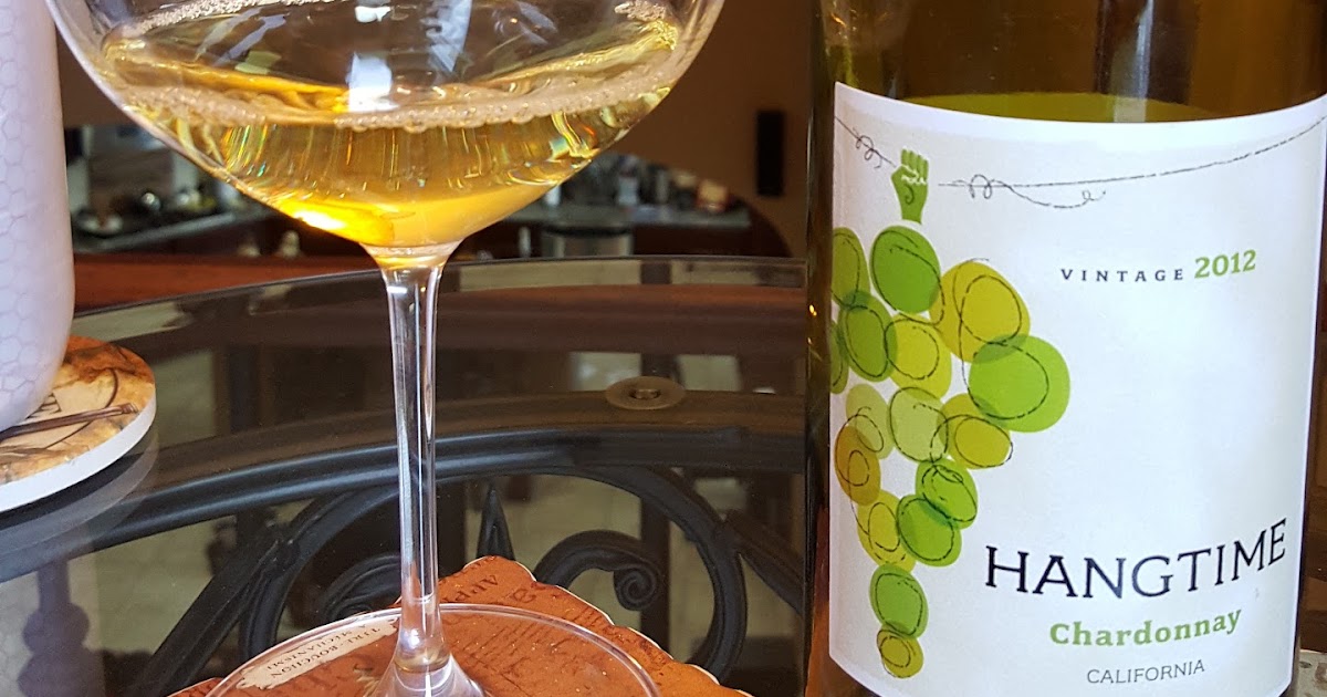 Wine Reviews For The Average Wine lover The Desert Wine Guy 2012 Hangtime Chardonnay