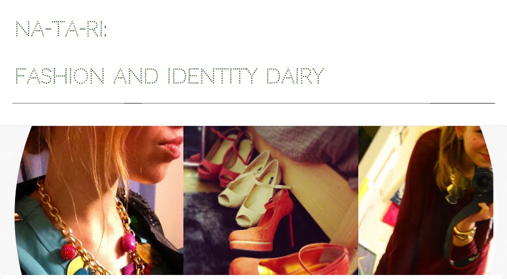 na-ta-ri: fashion and identity dairy