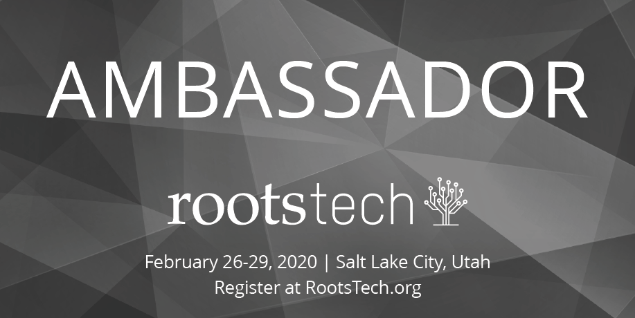 RootsTech 2020 Ambassador