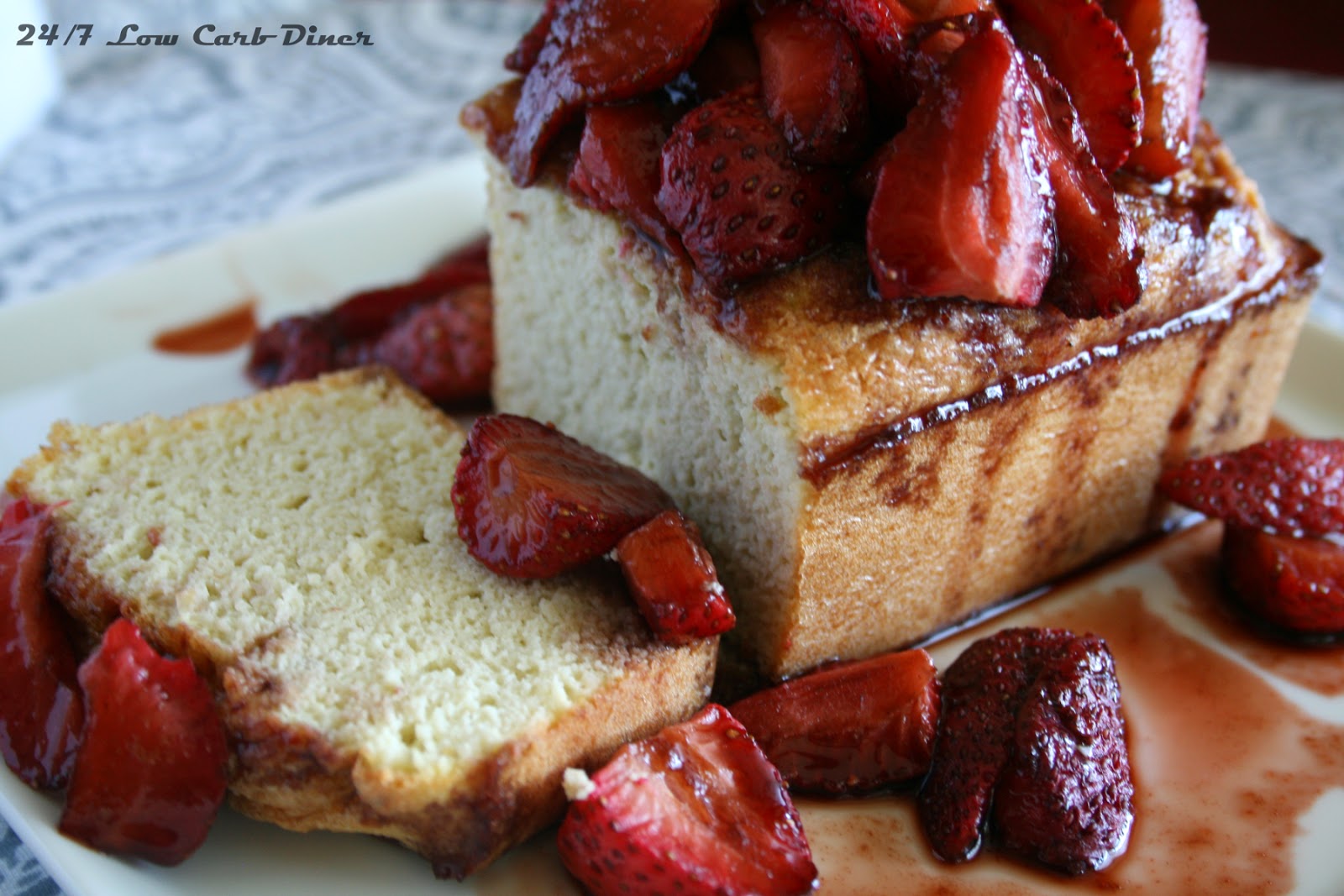 24/7 Low Carb Diner Roasted Balsamic Strawberries with Coconut Pound Cake