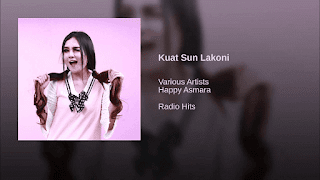 Lirik Lagu Kuat Sun Lakoni - Happy Asmara