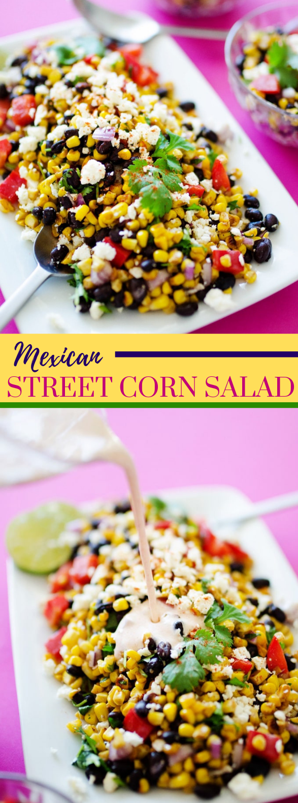 MEXICAN STREET CORN SALAD #vegetarian #mexicanfood MEXICAN STREET CORN SALAD #vegetarian #mexicanfood