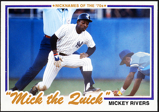 WHEN TOPPS HAD (BASE)BALLS!: NICKNAMES OF THE 1970'S- MICK THE