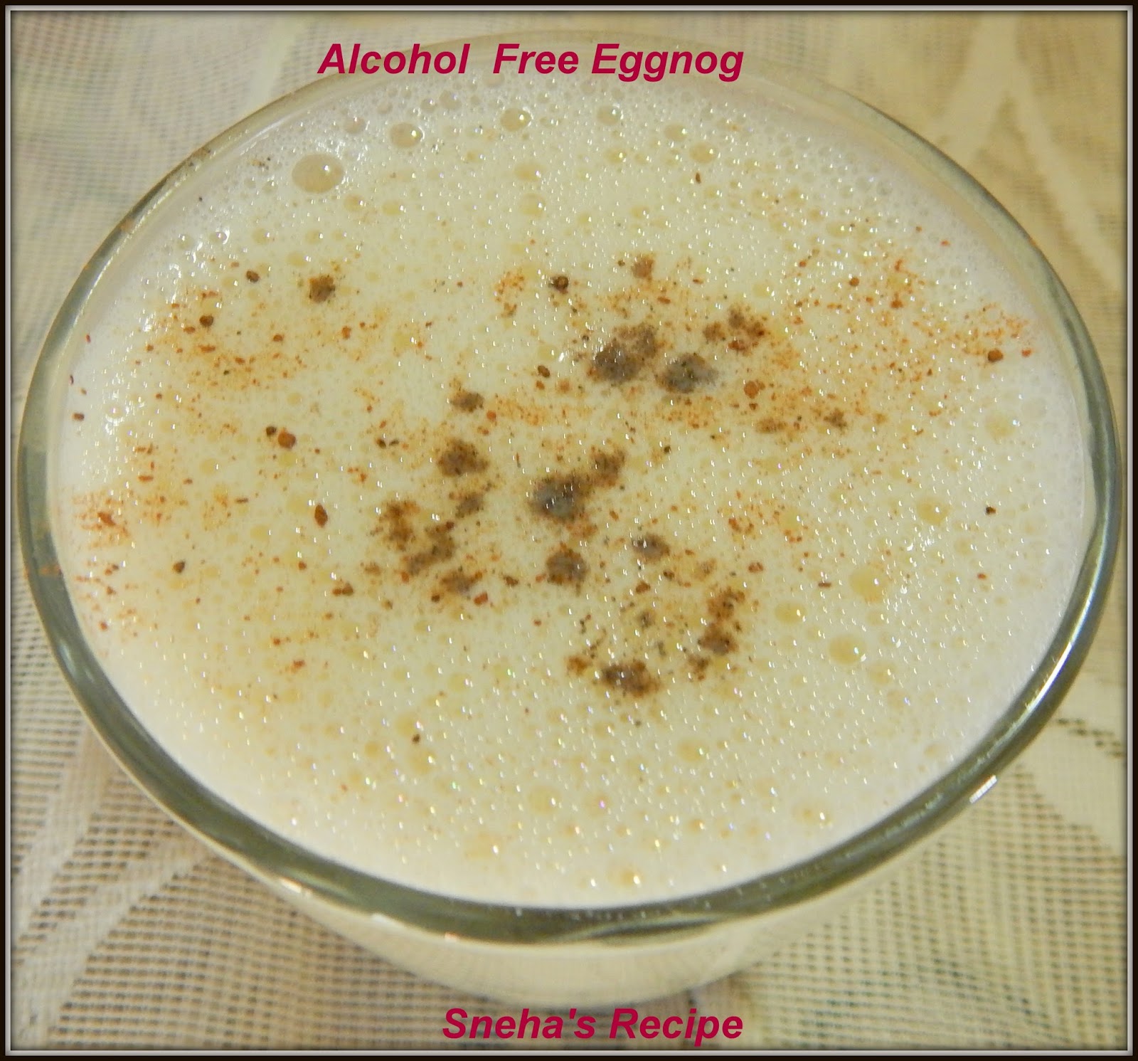 Alcohol Free Eggnog FoodieExtravaganza Sneha's Recipe
