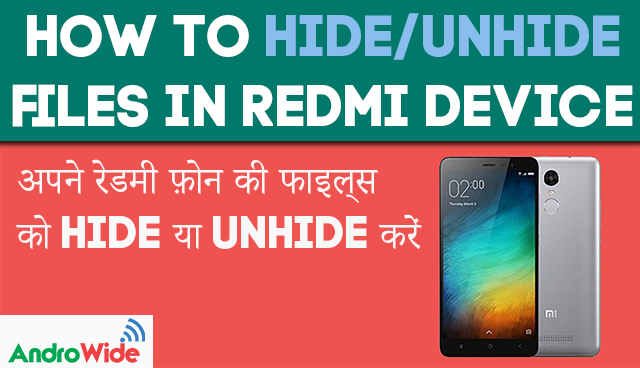 show hidden files on redmi add files to the hidden folder and access hidden files on redmi