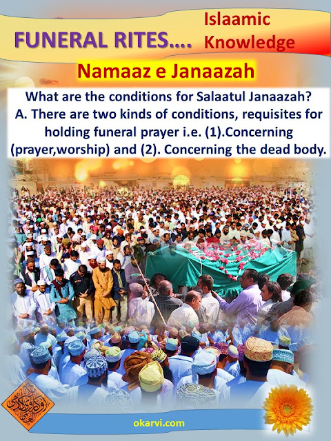 The conditions for Salaatul Janaazah