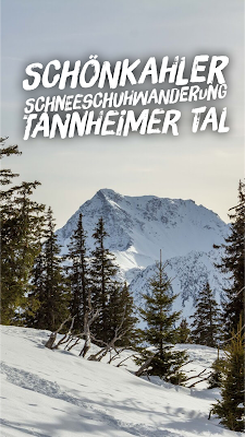 Schönkahler | Schneeschuhwanderung Tannheimer Tal | Panorama Wanderung Tirol | Tourenbeschreibung mit GPS-Track