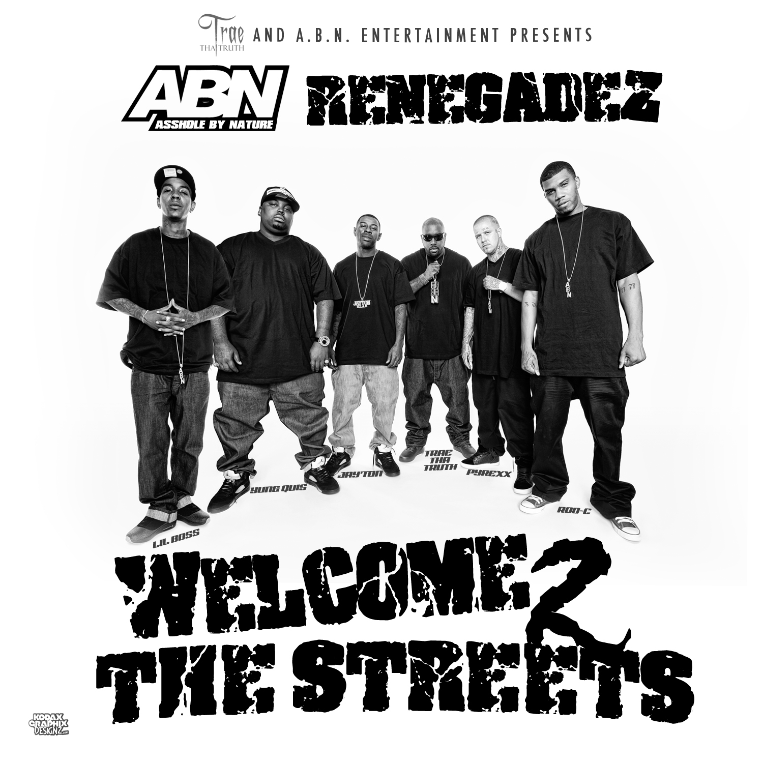 Blog -: Mixtape Cover:ABN Renegadez- TraeABN & ABN Entertainment ...