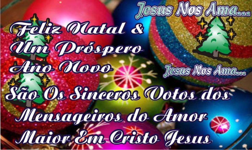 Feliz Natal e Próspero Ano Novo - Jesus Nos Ama