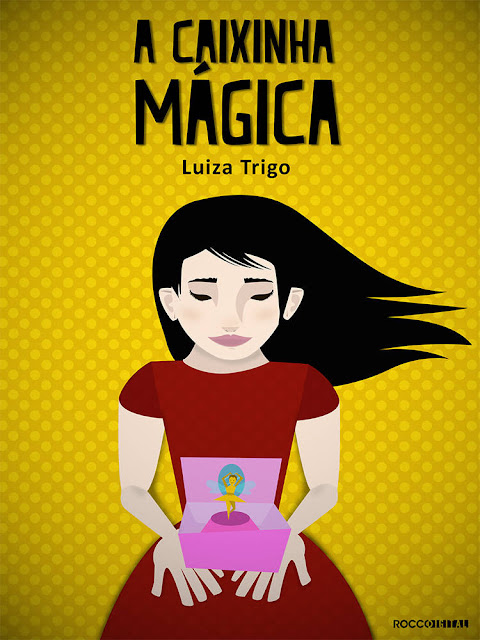 A caixinha mágica - Luiza Trigo