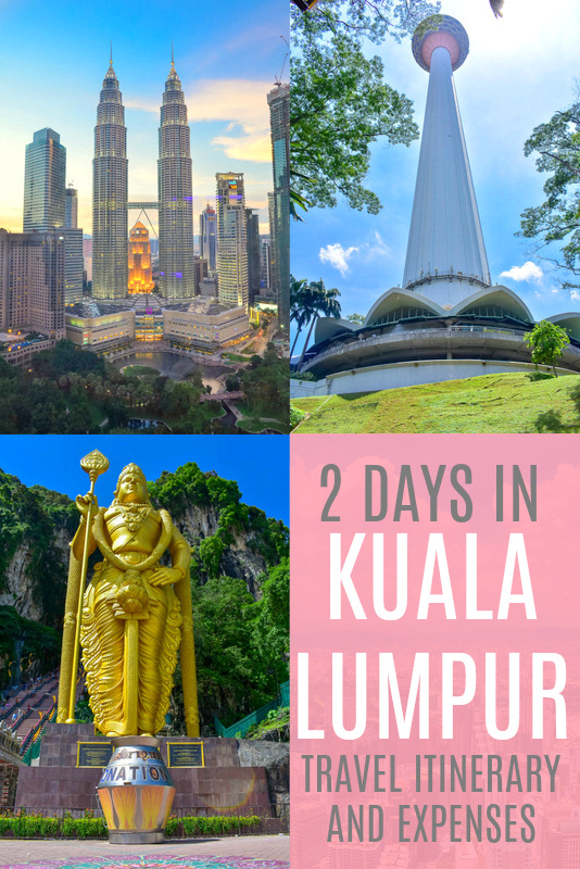 Kuala Lumpur itinerary and expenses