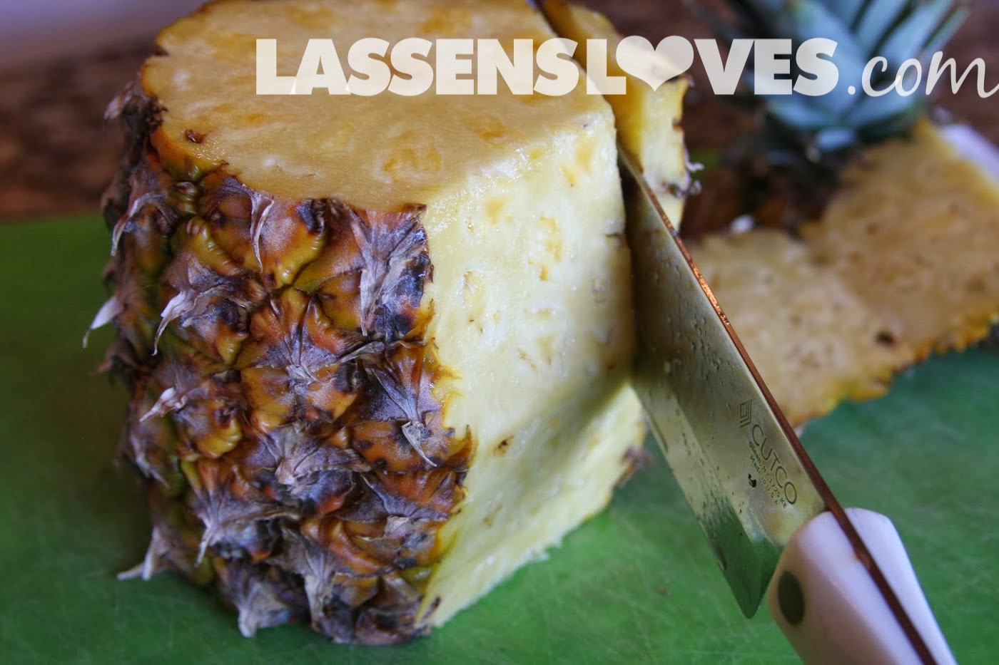 lassensloves.com, Lassen's, Lassens, pineapple+cutting