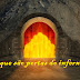 O Que são Portas do Inferno?