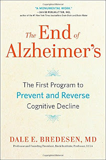 Dale Bredesen’s Book: The End of Alzheimer’s Disease