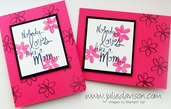 http://juliedavison.blogspot.com/2015/04/stampin-up-mothers-love-clean-simple.html