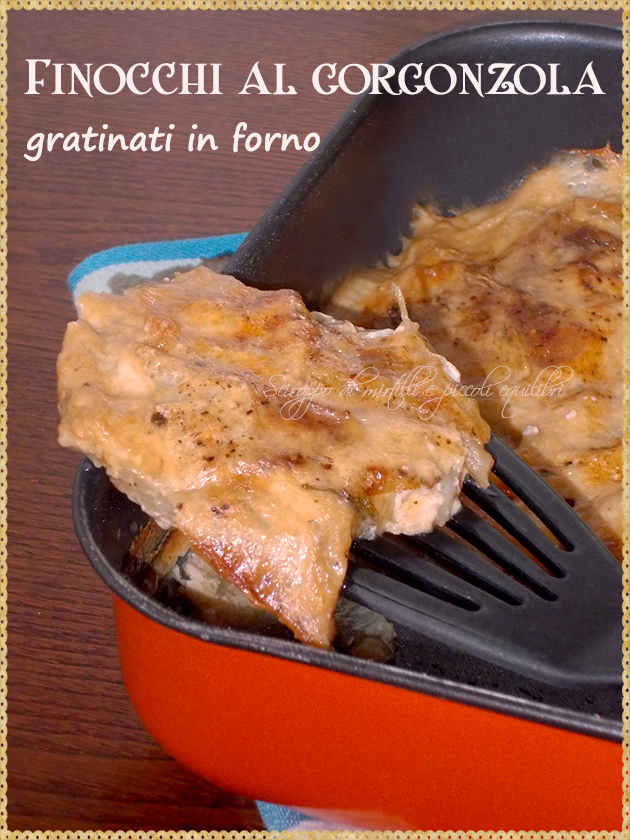 Finocchi al gorgonzola gratinati in forno