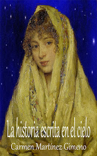 La historia escrita en el cielo La historia escrita en el cielo
