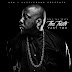 Album Stream: Trae Tha Truth - Tha Truth 2