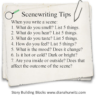Scene Writing Tips #fiction, #genre, #novel, #writingtips, #storybuildingblocks, #writingtips, #amwriting, #screenplay,@Diana_Hurwitz