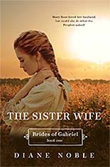 The Sister Wife: Brides of Gabriel Book One