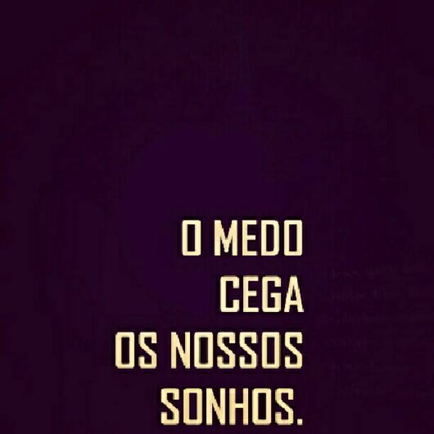 Frase O Medo Frases Sobre Amor Frase O Medo Frases Sobre Amor