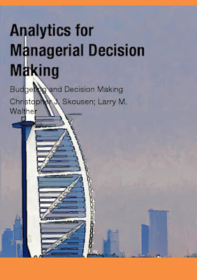 Analytics for Managerial Decision Making by Christopher J. Skousen ...