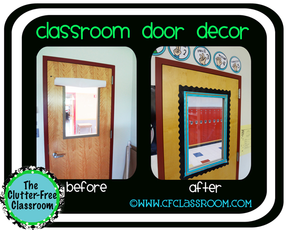 Clutter-Free Classroom: SIMPLE DOOR DECOR {Classroom 360