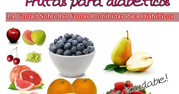 FRUTAS PROHIBIDAS PARA DIABETICOS | Cura la Diabetes tipo 2 FRUTAS PROHIBIDAS PARA DIABETICOS | Cura la Diabetes tipo 2