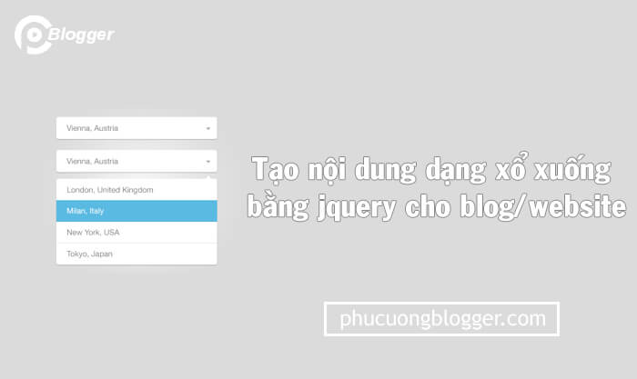 Cấu trúc tạo nội dung dạng xổ xuống đơn giản bằng jquery cho blog/website Cấu trúc tạo nội dung dạng xổ xuống đơn giản bằng jquery cho blog/website