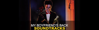 My Boyfriend's Back Soundtracks-Erkek Arkadaşım Geri Döndü Müzikleri-Erkek Arkadaşım Geri Geldi Müzikleri my boyfriends back soundtracks-erkek arkadasim geri dondu muzikleri-erkek arkadasim geri geldi muzikleri