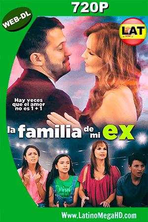 La Familia de mi Ex (2017) Latino HD WEB-DL 720P ()