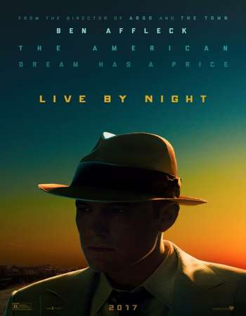 Poster Of Live by Night 2016 English 700MB HDCAM x264 Free Download Watch Online downloadhub.in