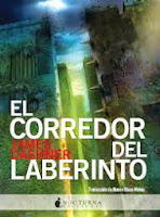 El Corredor Del Laberinto El Corredor Del Laberinto I: El Corredor Del Laberinto, de James Dashner