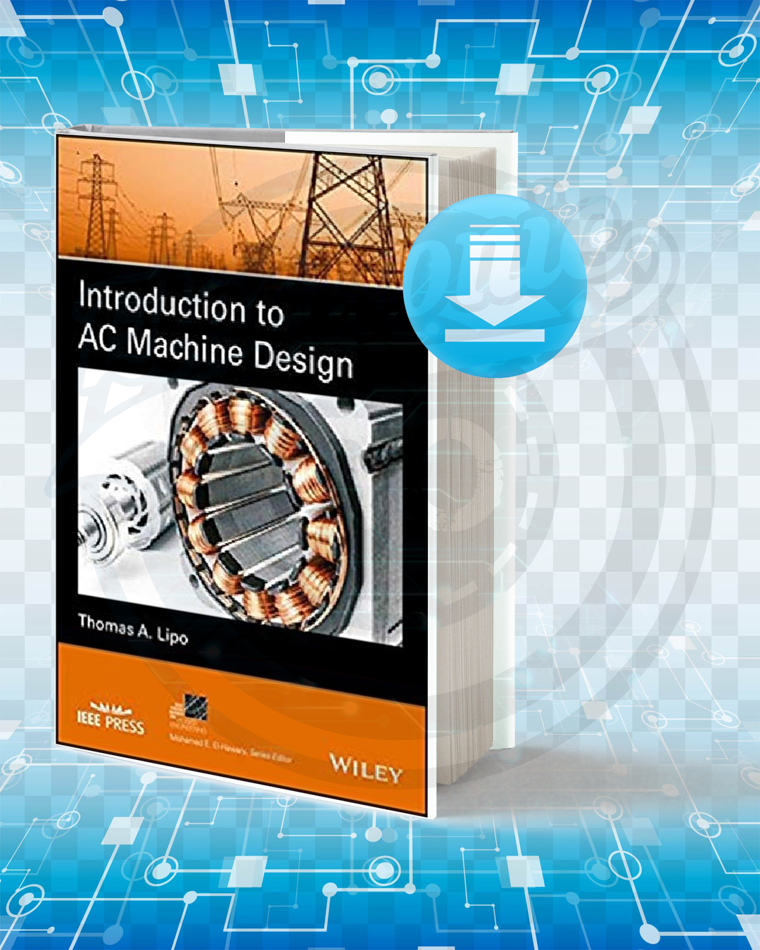Download Introduction To AC Machine Design pdf.