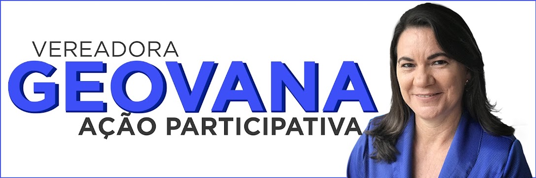 Blog da Vereadora Geovana