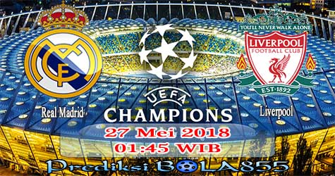 Prediksi Bola855 Real Madrid vs Liverpool 27 Mei 2018 Prediksi Bola855 Real Madrid vs Liverpool 27 Mei 2018