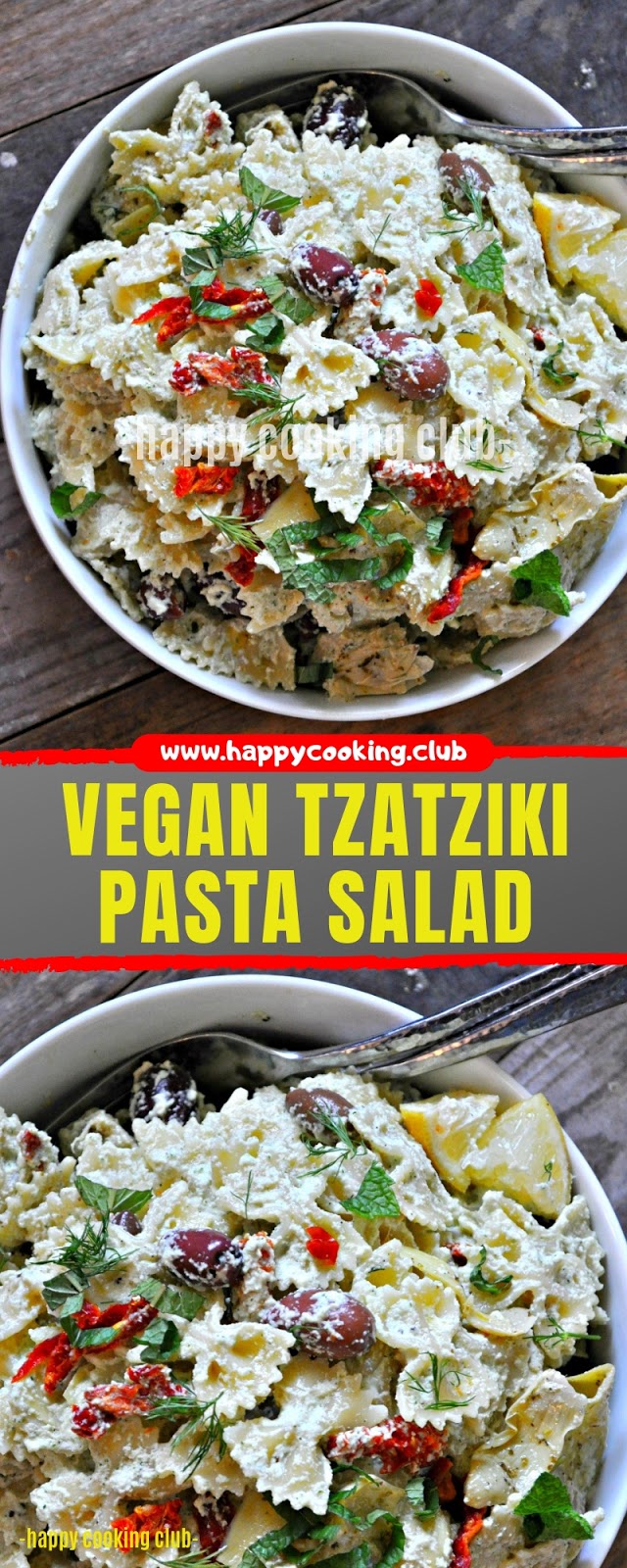 VEGAN TZATZIKI PASTA SALAD VEGAN TZATZIKI PASTA SALAD