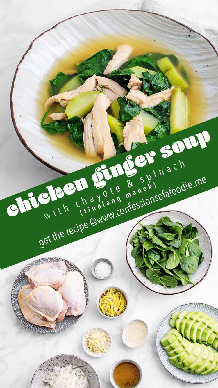 Chicken Ginger Soup with Chayote & Spinach
