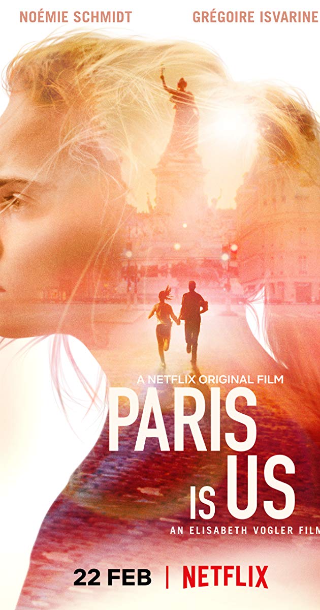 Hồi Ức Paris - Paris Is Us Hồi Ức Paris
