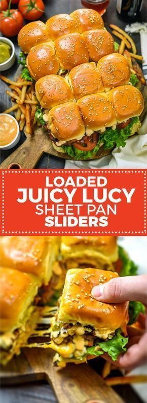 Loaded Juicy Lucy Sheet Pan Sliders