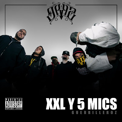 Guerrilleroz - XXL y 5 Mics Guerrilleroz - XXL y 5 Mics