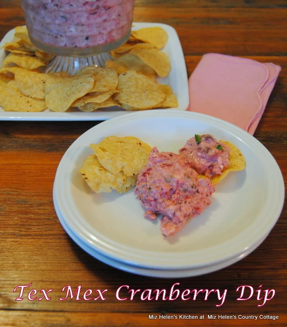 Tex Mex Cranberry Dip at Miz Helen's Country Cottage