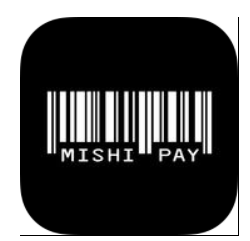MishiPay - Scan, Pay and Leave Mobile App