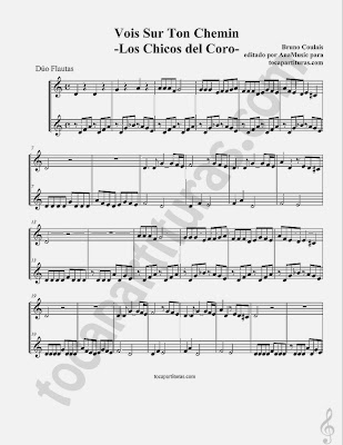 Vois Sur Ton Chemin Partitura para dúo de Flautas. Banda sonora Partitura a duo de Los Chicos del Coro